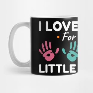 I Love My Job For All The Little Reasons Mug